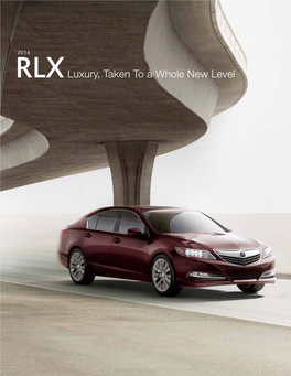 Rlxluxury, Taken to a Whole New Level