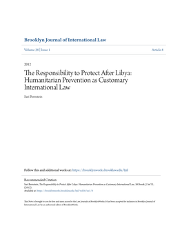 The Responsibility to Protect After Libya: Humanitarian Prevention As Customary International Law Sari Bernstein