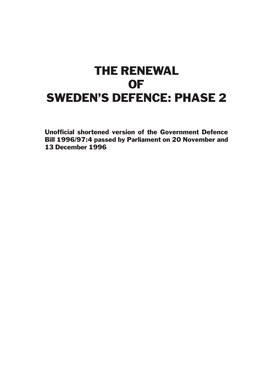 The Renewal of Sweden's Defence: Phase 2