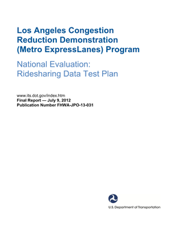 Los Angeles Congestion Reduction Demonstration (Metro Expresslanes)