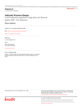 Sukiyaki Western Django L’Art Culinaire Japonais Exige Plus De Finesse Japon 2007, 121 Minutes Élène Dallaire
