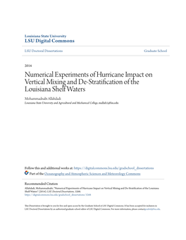 Numerical Experiments of Hurricane Impact on Vertical Mixing and De-Stratification of the Louisiana Shelf Waters