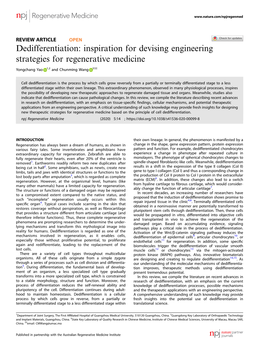 Dedifferentiation: Inspiration for Devising Engineering Strategies for Regenerative Medicine ✉ Yongchang Yao 1,2 and Chunming Wang 3