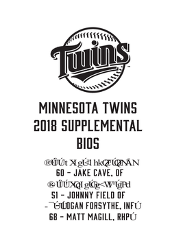 Minnesota Twins 2018 Supplemental Bios