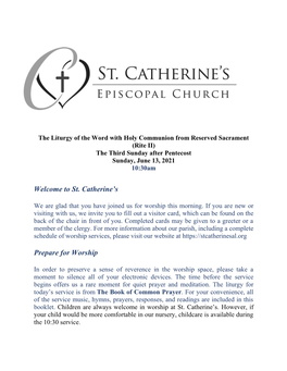 The Liturgy of the Word with Holy Communion from Reserved Sacrament (Rite II) the Third Sunday After Pentecost Sunday, June 13, 2021 10:30Am