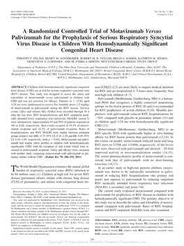 A Randomized Controlled Trial of Motavizumab Versus Palivizumab