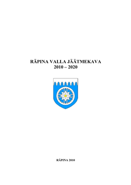 Räpina Valla Jäätmekava Aastateks 2010-2020 Eelnõu