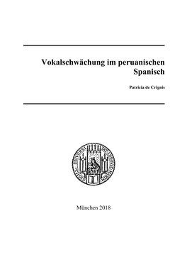 Vokalschwächung Im Peruanischen Spanisch