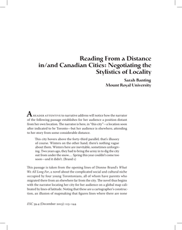 Reading from a Distance In/And Canadian Cities: Negotiating the Stylistics of Locality Sarah Banting Mount Royal University