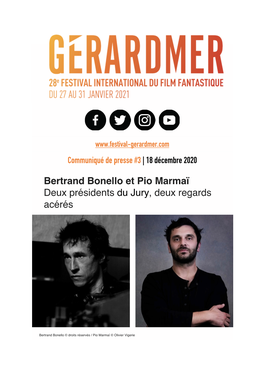Bertrand Bonello Et Pio Marmaï Deux Présidents Du Jury, Deux Regards Acérés
