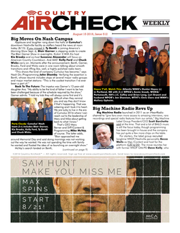 Issue 512 Big Moves on Nash Campus Applause and Laughter Rang Down the Halls at Cumulus’S Downtown Nashville Facility As Staffers Heard the News at Noon Today (8/15)