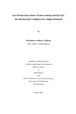 Dye-Protein Interactions: Protein Staining and Dye-Igy, Dye-Dextran-Igy Complexes for Antigen Detection