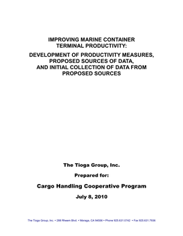 Improving Marine Container Terminal Productivity: Development of Productivity Measures, Proposed Sources of Data, and Initial Collection of Data from Proposed Sources