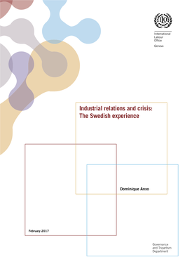 Industrial Relations and Crisis: the Swedish Experience