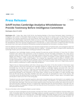 Press Releases SHARE Schi� Invites Cambridge Analytica Whistleblower to Provide Testimony Before Intelligence Committee