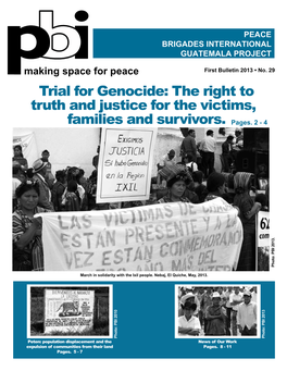 Trial for Genocide: the Right to Truth and Justice for the Victims, Families and Survivors