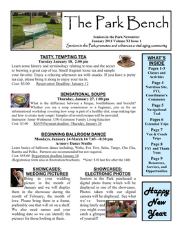 The Park Bench Seniors in the Park Newsletter January 2011 Volume XI Issue 1 Seniors in the Park Promotes and Enhances a Vital Aging Community