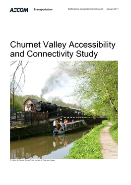 Churnet Valley Accessibility and Connectivity Study