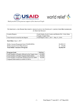 South Sudan, Koch County and Bentiu Poc, Unity State, Fangak, Jonglei State Time Period Covered by the Report: Final Report: June 1, 2017 – May 31, 2018