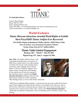 World Exclusive Titanic Museum Attractions Awarded World Rights To