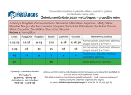 Komunalinių (Buitinių) Ir Pakuotės Atliekų Surinkimo Grafikas Iš Individualių Namų Valdų Žeimių Seniūnijoje 2020 Metų Liepos - Gruodžio Mėn