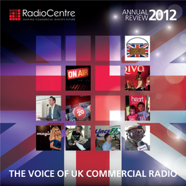 THE VOICE of UK COMMERCIAL RADIO Review2012 210Sq V11 RC 21/03/2013 16:46 Page 2 Review2012 210Sq V11 RC 21/03/2013 16:47 Page 3