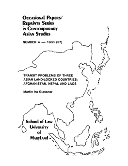 Transit Problems of Three Asian Land-Locked Countries: Afghanistan, Nepal and Laos