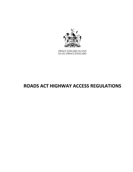 Roads Act Highway Access Regulations