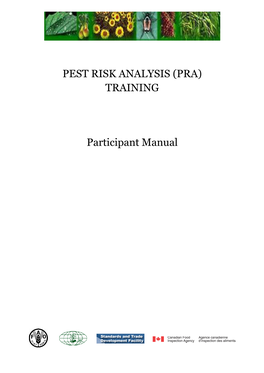 PEST RISK ANALYSIS (PRA) TRAINING Participant Manual