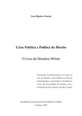 Crise Política E Política Do Direito. O Caso Da Ditadura Militar