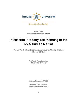 Intellectual Property Tax Planning in the EU Common Market