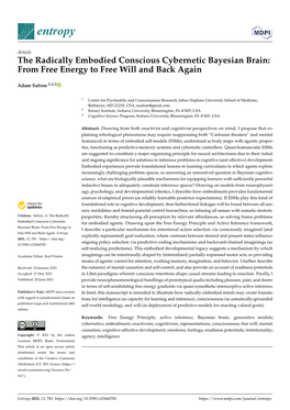 The Radically Embodied Conscious Cybernetic Bayesian Brain: from Free Energy to Free Will and Back Again