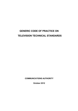 Generic Code of Practice on Television Technical Standards