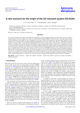 A New Scenario for the Origin of the 3/2 Resonant System HD 45364