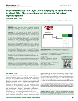 High‑Performance Thin‑Layer Chromatography Analysis of Gallic Acid and Other Phytoconstituents of Methanolic Extracts of Myrica Nagi Fruit Yash Prashar, Nilesh J