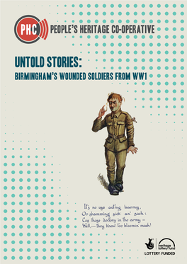 Untold Stories: Birmingham’S Wounded Soldiers from WW1