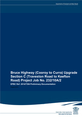 Bruce Highway (Cooroy to Curra) Upgrade Section C (Traveston Road to Keefton Road) Project Job No