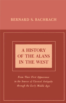 A History of the Alans in the West: from Their First Appearance in The