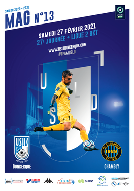 MAG N°13 Samedi 27 Février 2021 27E Journée • LIGUE 2 BKT