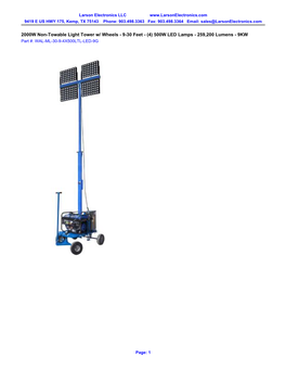 2000W Non-Towable Light Tower W/ Wheels - 9-30 Feet - (4) 500W LED Lamps - 259,200 Lumens - 9KW Part #: WAL-ML-30-9-4X500LTL-LED-9G