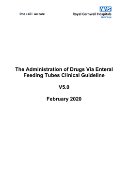 The Administration of Drugs Via Enteral Feeding Tubes Clinical Guideline