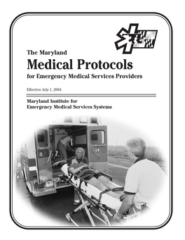 Medical Protocols for Emergency Medical Services Providers