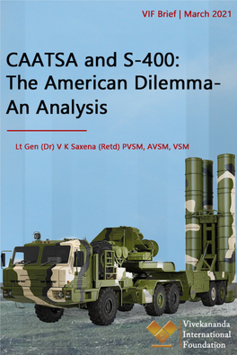 CAATSA and S-400: the American Dilemma - an Analysis © Vivekananda International Foundation