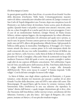 Elio Boncompagni a Catania in Questi Giorni Qualche Altro, Fuor Di Me, S’È Accorto Di Un Grande Vecchio Della Direzione D’Orchestra: Nello Santi