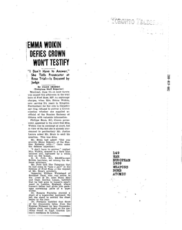 !Emma Woikin I Defies Crown Won't Testify