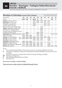 26 Rushden - Wymington - Podington/Yelden/Sharnbrook - Harrold (- Bedford) Also Shows Through Journeys and Connections to Bedford on Service 25