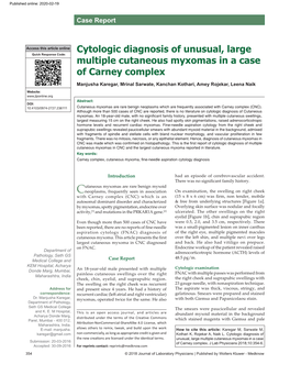 Cytologic Diagnosis of Unusual, Large Multiple Cutaneous Myxomas in A