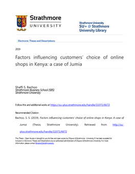 Factors Influencing Customers' Choice of Online Shops in Kenya: a Case of Jumia