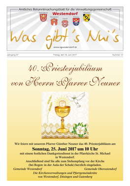 40. Priesterjubiläum Von Herrn Pfarrer Neuner