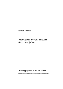 What Explains Electoral Turnout in Swiss Municipalities?